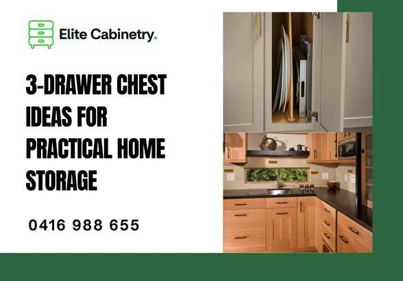 3-drawer chest Ideas for Practical Home Storage