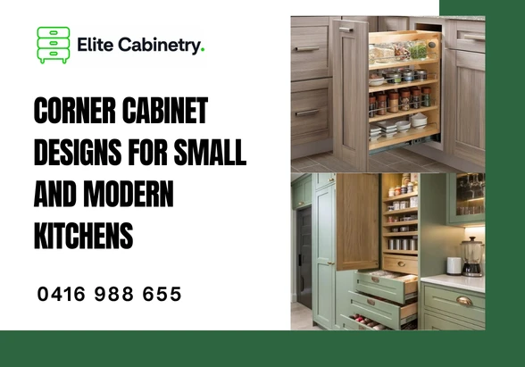 Corner cabinet Designs for Small and Modern Kitchens